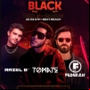 panfleto Crazy In Black - Tomate, Federah e Ariel B