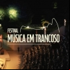 panfleto Festival Música em Trancoso 2026